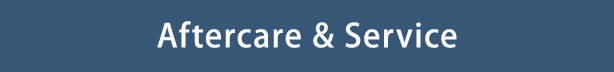 Aftercare & Service