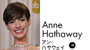 Anne Hathaway アン・ハサウェイ